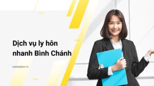 ly hôn nhanh Bình Chánh