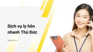 ly hôn nhanh Thủ Đức